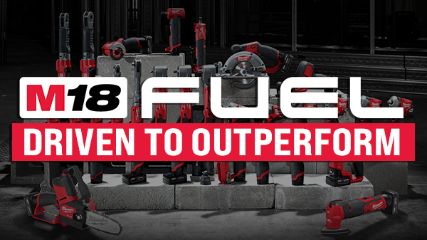 Milwaukee FUEL™ | Driven to Outperform